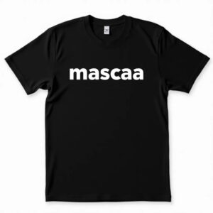 Black t-shirt with "mascaa" printed on front.